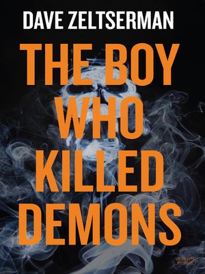cover image of The Boy Who Killed Demons